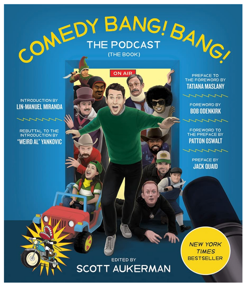 SIGNED Comedy Bang Bang: The Podcast (The Book)