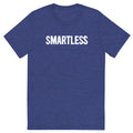 Blue t-shirt with the word SMARTLESS printed in white letters across the front.