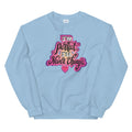 Light blue sweatshirt featuring colorful pink text saying 'I'm perfect, I'll never change' and a small heart graphic.