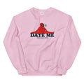 Pink sweatshirt featuring a woman in a red hoodie doing the splits atop the text 'WHY WON'T YOU DATE ME? WITH NICOLE BYER.'