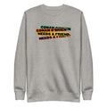 Grey sweatshirt with orange, green, and blue stripes and text that reads 'Conan O'Brien Needs A Friend.'